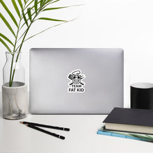 Load image into Gallery viewer, Team Fat Kid Bubble-free stickers